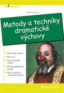 Obálka Metody a techniky dramatické výchovy
