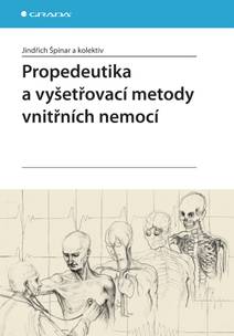 Obálka Propedeutika a vyšetřovací metody vnitřních nemocí