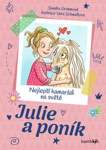 Obálka Julie a poník – Nejlepší kamarádi na světě