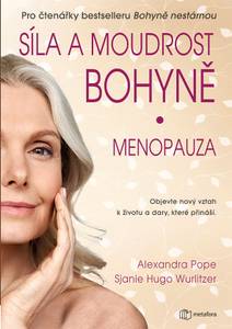 Obálka Síla a moudrost bohyně: Menopauza
