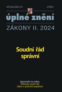 Obálka Aktualizace II/2 / 2024 - Soudní řád správní