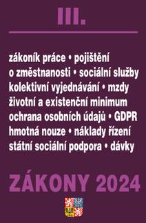 Obálka Zákony III / 2024 - Zákoník práce, Pojištění, Sociální služby