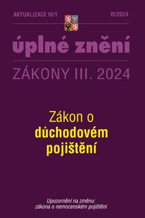 Obálka Aktualizace III/1 / 2024 - Zákon o důchodovém pojištění
