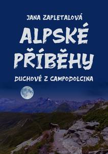 Obálka Alpské příběhy aneb Duchové z Campodolcina