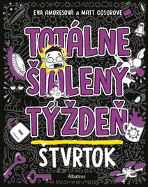 Obálka Totálne šialený týždeň - Štvrtok