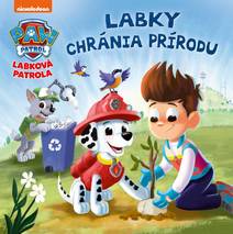 Obálka Labková patrola - Labky chránia prírodu