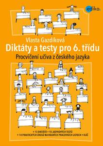 Obálka Diktáty a testy pro 6. třídu