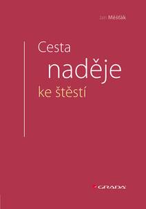 Obálka Cesta naděje ke štěstí