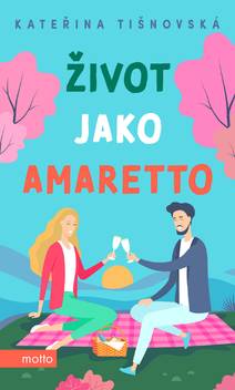 Obálka Život jako amaretto