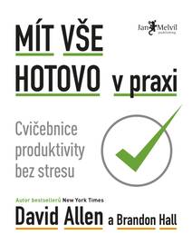 Obálka Mít vše hotovo v praxi