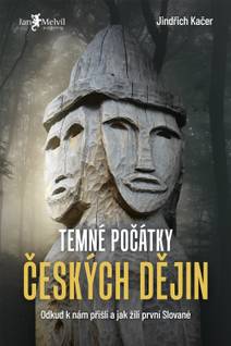 Obálka Temné počátky českých dějin