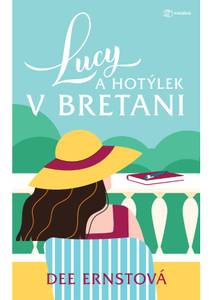 Obálka Lucy a hotýlek v Bretani