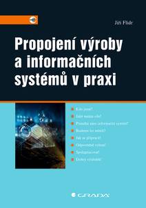 Obálka Propojení výroby a informačních systémů v praxi