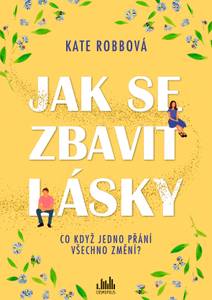 Obálka Jak se zbavit lásky