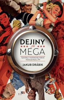 Obálka Dejiný sú MEGA