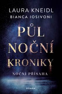 Obálka Půlnoční kroniky - Noční přísaha