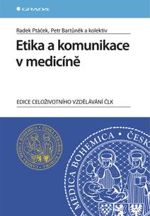 Obálka Etika a komunikace v medicíně