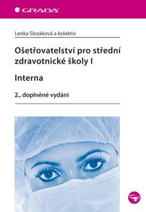Obálka Ošetřovatelství pro střední zdravotnické školy I - Interna
