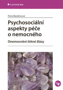 Obálka Psychosociální aspekty péče o nemocného