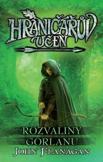 Obálka Hraničářův učeň - Rozvaliny Gorlanu
