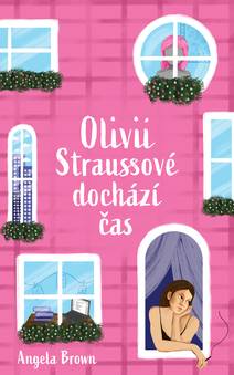 Obálka Olivii Straussové dochází čas