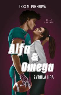 Obálka Alfa & Omega - Zvrhlá hra