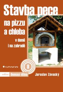 Obálka Stavba pece na pizzu a chleba