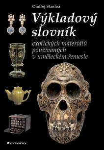 Obálka Výkladový slovník exotických materiálů