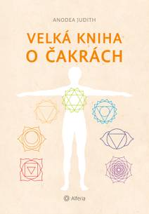 Obálka Velká kniha o čakrách (nové vydání)