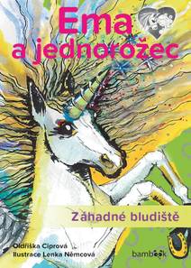 Obálka Ema a jednorožec – Záhadné bludiště
