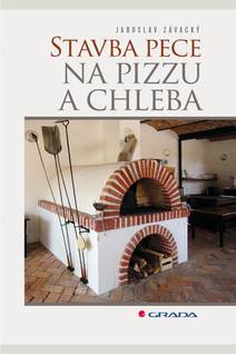 Obálka Stavba pece na pizzu a chleba