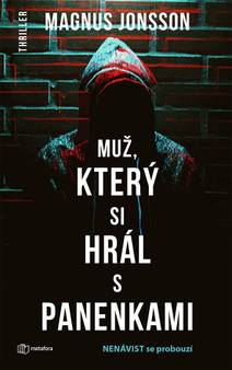 Obálka Muž, který si hrál s panenkami