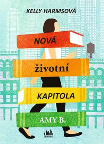 Obálka Nová životní kapitola Amy B.