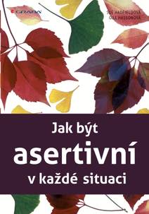 Obálka Jak být asertivní v každé situaci