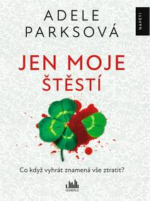 Obálka Jen moje štěstí
