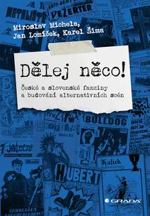 Obálka Dělej něco!