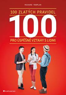 Obálka 100 zlatých pravidel pro úspěšné vztahy s lidmi