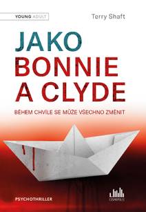 Obálka Jako Bonnie a Clyde