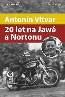 Obálka Antonín Vitvar - 20 let na Jawě a Nortonu