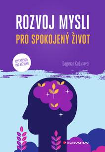 Obálka Rozvoj mysli pro spokojený život