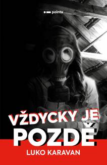 Obálka Vždycky je pozdě