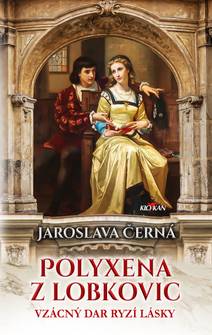 Obálka Polyxena z Lobkovic