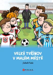 Obálka Velký Tuřínov v Malém Městě