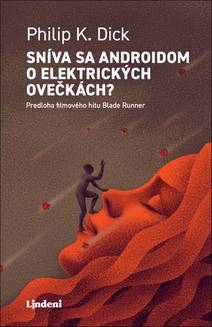 Obálka Sníva sa androidom o elektrických ovečkách?