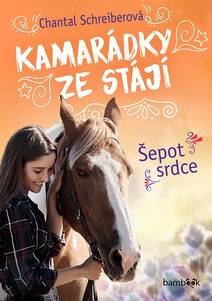 Obálka Kamarádky ze stájí – Šepot srdce