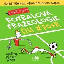 Obálka Fotbalová frazeologie čili #fofr