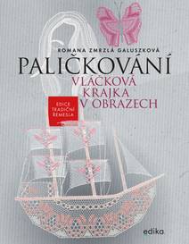 Obálka Paličkování. Vláčková krajka v obrazech