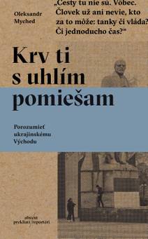 Obálka Krv ti s uhlím pomiešam