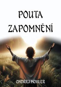 Obálka Pouta zapomnění