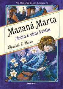 Obálka Mazaná Marta – Zločin s vůní květin